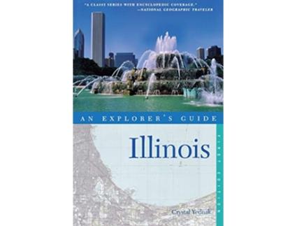 Livro Explorers Guide Illinois Explorers Complete de Crystal Yednak (Inglês)