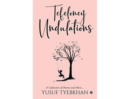 Livro Tefeloney Undulations de Yusuf Tyebkhan (Inglês)
