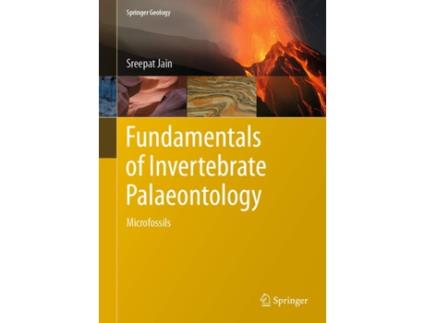 Livro Fundamentals of Invertebrate Palaeontology de Sreepat Jain (Inglês - Capa Dura)