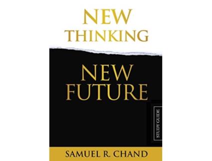Livro New Thinking New Future Study Guide de Sam Chand (Inglês)