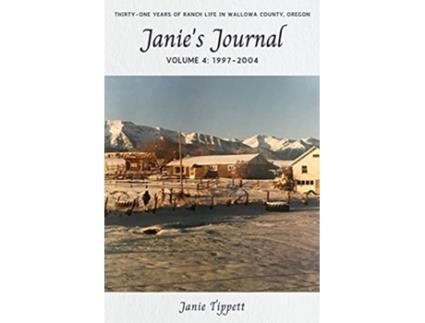 Livro Janies Journal volume 4 19972004 de Janie Tippett (Inglês)