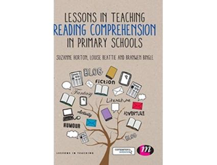 Livro Lessons in Teaching Reading Comprehension in Primary Schools de Suzanne Horton, Louise Beattie et al. (Inglês - Capa Dura)