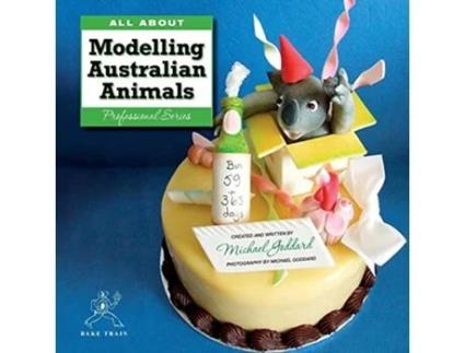 Livro ALL ABOUT Modelling Australian Animals de Michael Goddard (Inglês)