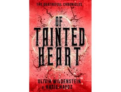 Livro Of Tainted Heart de Olivia Wildenstein Katie Hayoz (Inglês)
