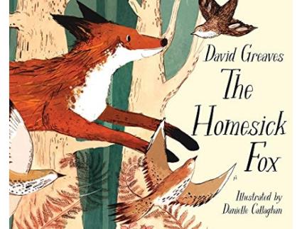 Livro The Homesick Fox de David Greaves (Inglês)