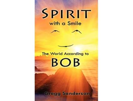 Livro Spirit with a Smile de Gregg Sanderson (Inglês)