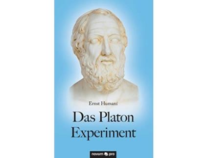 Livro Das Platon Experiment German Edition de Ernst Humaní (Alemão)