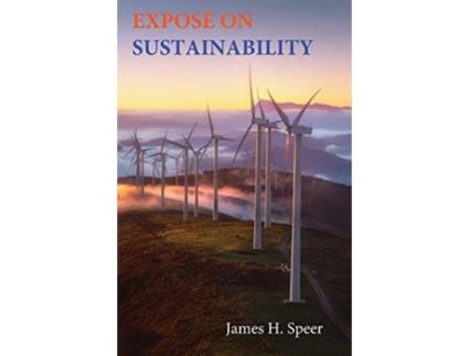 Livro Exposé on Sustainability 2 de James H Speer (Inglês)