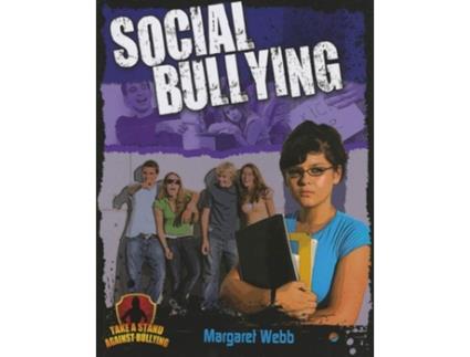 Livro Social Bullying de Margaret Webb (Inglês)