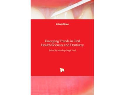 Livro Emerging Trends in Oral Health Sciences and Dentistry de Virdi Ms (Inglês - Capa Dura)