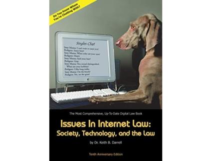 Livro Issues in Internet Law Society Technology and the Law 10th Ed de Keith B Darrell (Inglês)