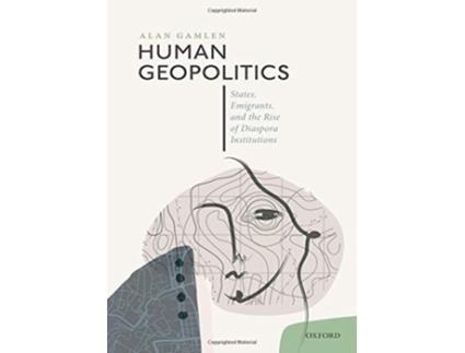 Livro Human Geopolitics de Alan Gamlen (Inglês - Capa Dura)