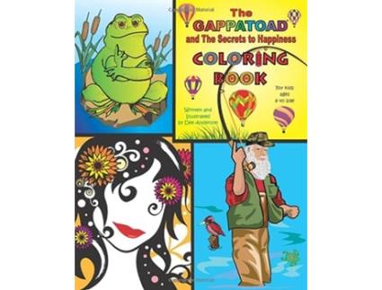 Livro THE GAPPATOAD and THE SECRETS to HAPPINESS de Dee Anderson (Inglês)