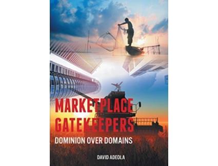 Livro Marketplace Gatekeepers Dominion over Domains de David Adeola (Inglês)