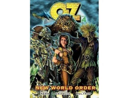 Livro OZ Book Four New World Order de Stuart Kerr Ralph Griffith Tim Holtrop (Inglês)