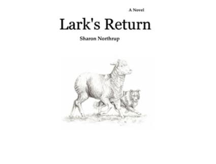 Livro Larks Return de Sharon Northrup (Inglês)