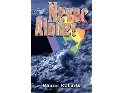 Livro Never Alone de Daniel Roberts (Inglês)