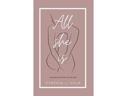 Livro All She Is English and Spanish Edition de Cynthia Villa (Inglês)