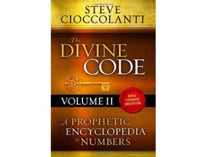 Livro The Divine Code—A Prophetic Encyclopedia of Numbers Volume 2 26 to 1000 de Steve Cioccolanti (Inglês)