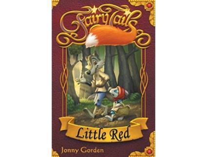 Livro Fairy Tails Little Red de Jonny Gorden (Inglês)