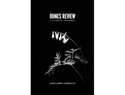 Livro Dunes Review Volume 23 Issue 2 SummerFall 2019 de Jennifer Yeatts (Inglês)