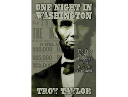 Livro One Night in Washington de Troy Taylor (Inglês)