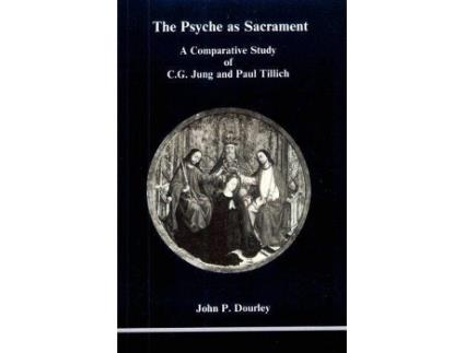 Livro Psyche as Sacrament de John P Dourley (Inglês)