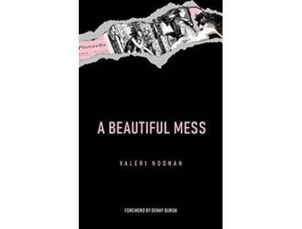Livro A Beautiful Mess de Valeri Noonan (Inglês)