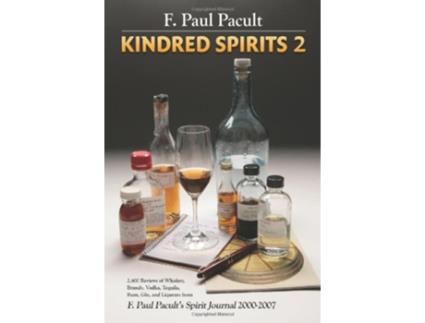 Livro Kindred Spirits 2 de F Paul Pacult (Inglês)