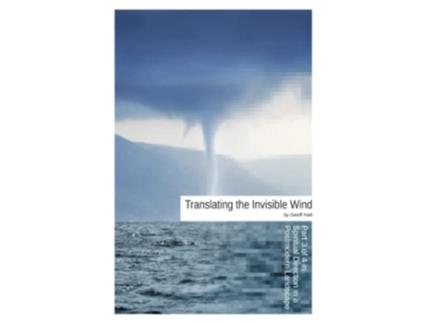 Livro Translating the Invisible Wind de Geoff Hall (Inglês)