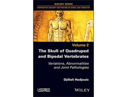 Livro Skull of Quadruped and Bipedal Vertebrates de Djillali Hadjouis (Inglês - Capa Dura)