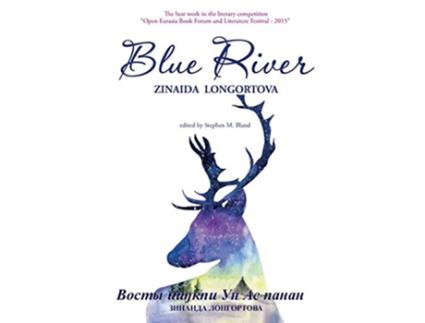 Livro Blue River de Zinaida Longortova (Inglês)