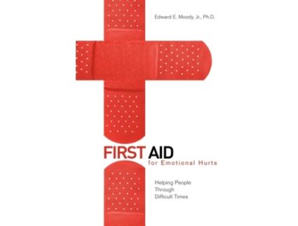 Livro First Aid for Emotional Hurts Edward E. Moody (Inglês)