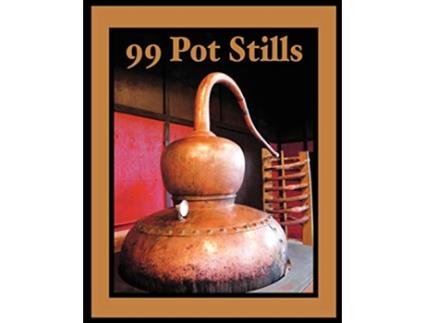 Livro 99 Pot Stills de Bill Owens (Inglês)