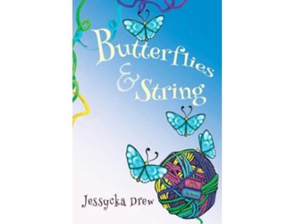Livro Butterflies String Little Books for Little Warriors de Jessycka Drew (Inglês)