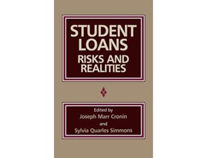 Livro Student Loans Risks and Realities de Joseph Marr Cronin Sylvia Quarles Simmons (Inglês)