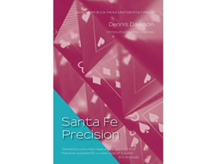 Livro Santa Fe Precision de Dennis Dawson (Inglês)