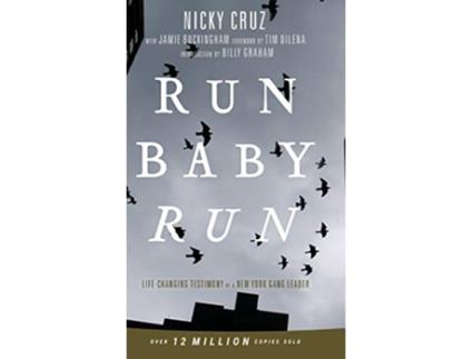 Livro Run Baby RunNew Edition de Nicky Cruz (Inglês - Capa Dura)