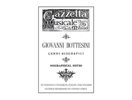 Livro Giovanni Bottesini Cenni BiograficiBiographical Notes de Cesare Lisei Giovanni Bottesini (Inglês)