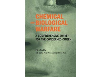 Livro Chemical and Biological Warfare de Eric Croddy (Inglês)
