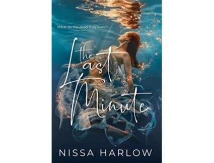 Livro The Last Minute de Nissa Harlow (Inglês)