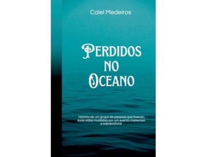 Livro Perdidos No Oceano de Calel Medeiros (Português)