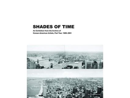 Livro Shades of Time de Kyunghee Pyun (Inglês)
