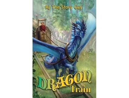 Livro Dragon Train de Rj The Story Guy (Inglês)