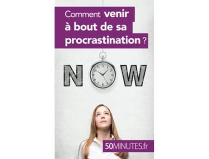Livro Comment venir à bout de sa procrastination Équilibre French Edition de Aurélie Dorchy 50 minutes (Francês)