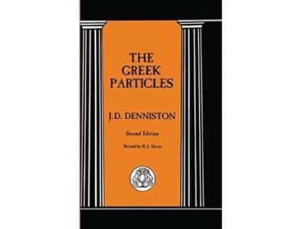 Livro The Greek Particles Advanced Language S de John Dewar J D Denniston (Inglês - Capa Dura)