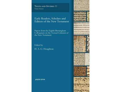 Livro Early Readers, Scholars and Editors of the New Testament de Hag Houghton (Inglês - Capa Dura)