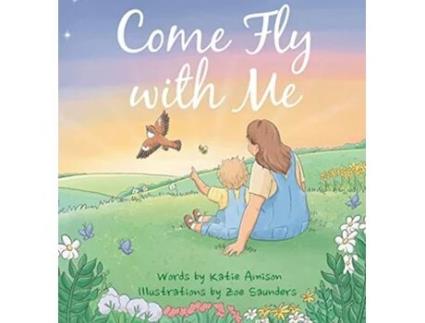 Livro Come Fly With Me de Katie Amison (Inglês)