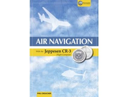 Livro Air Navigation With The Jeppesen CR3 de Phil Croucher (Inglês)