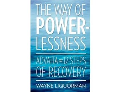 Livro The Way Of Powerlessness de Wayne Liquorman (Inglês)